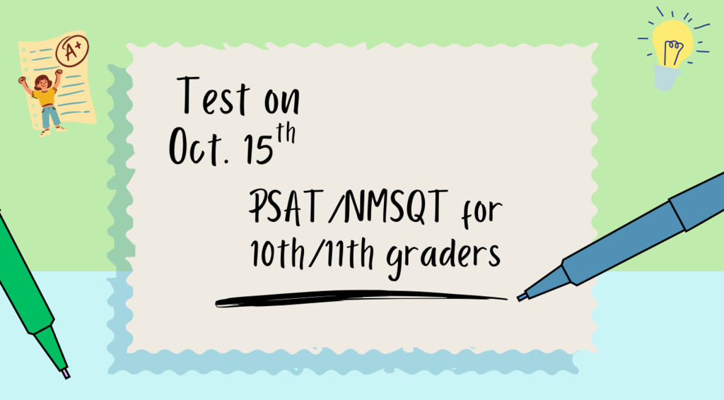 Upcoming tests on October for 10th/11th graders