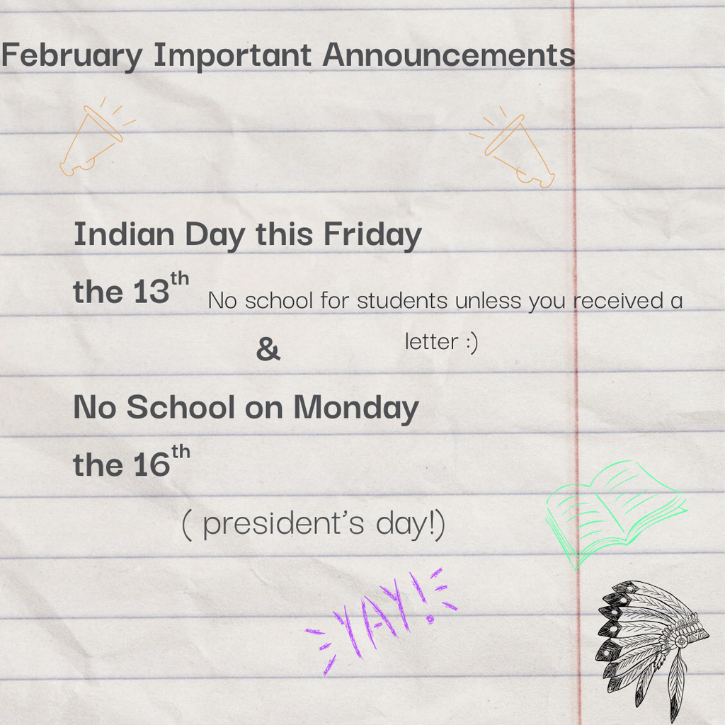 indian day friday & no school monday 