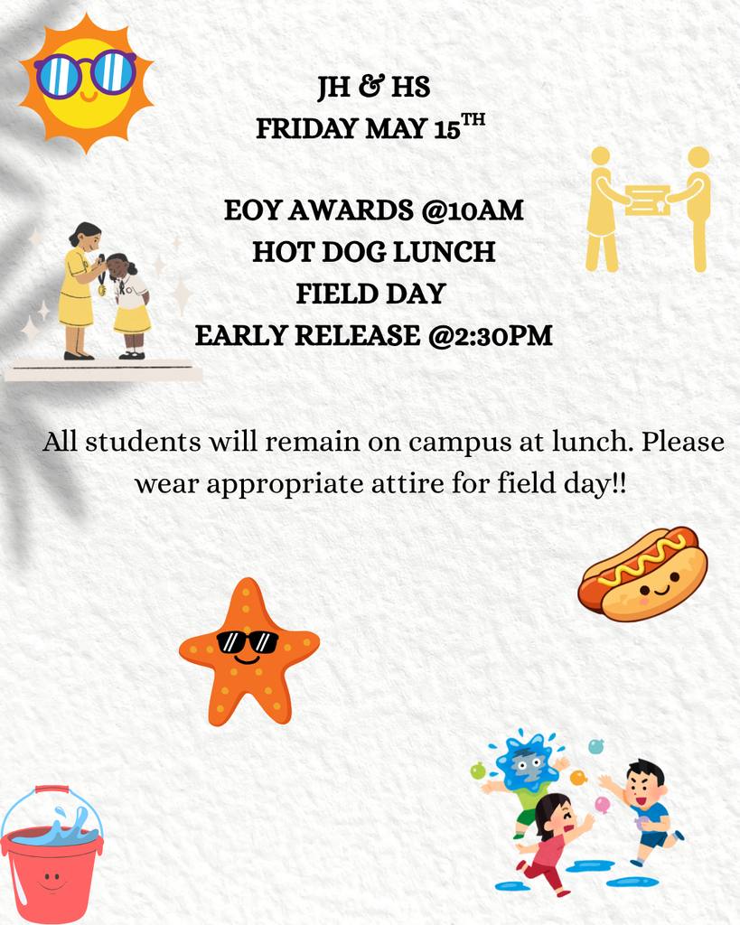 Reminder field day for JH & HS and early release @2:30pm