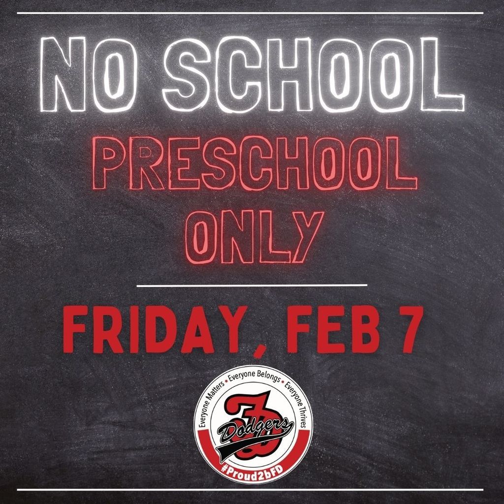 No School for Preschool ONLY