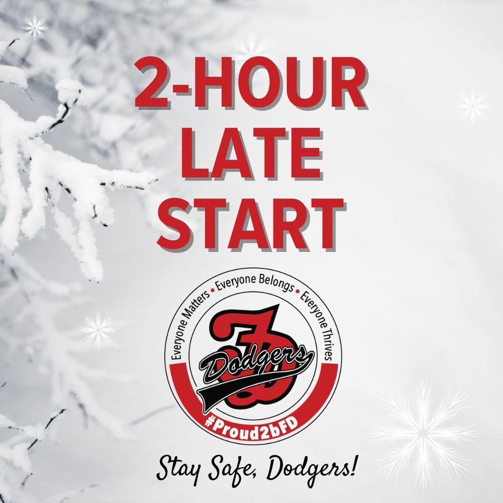 2 hour late start