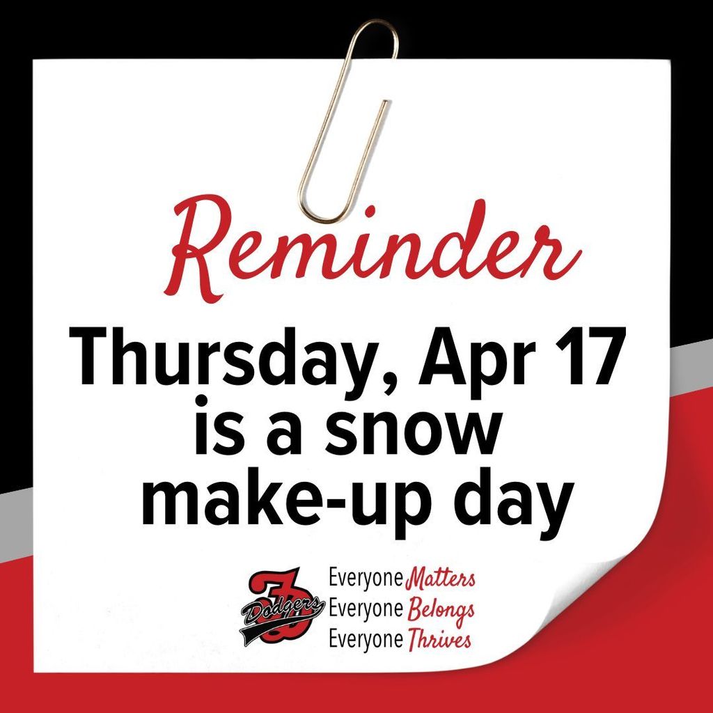 reminder of snow make up day