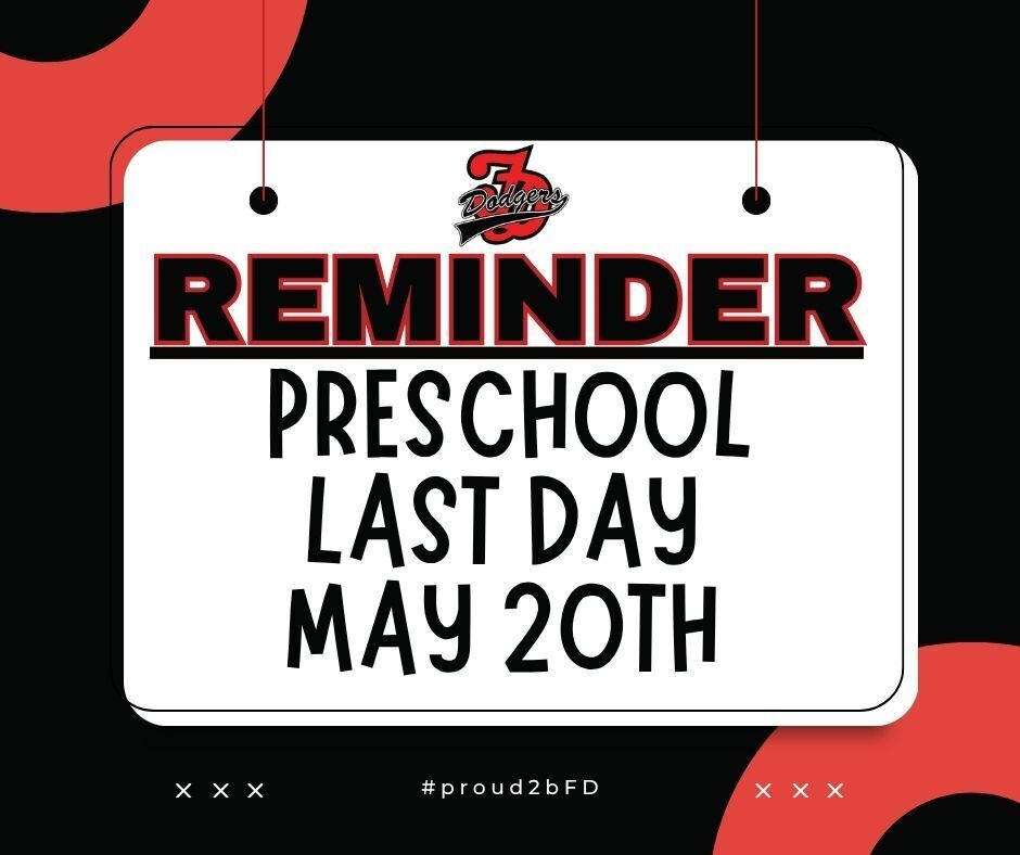Preschool Last Day