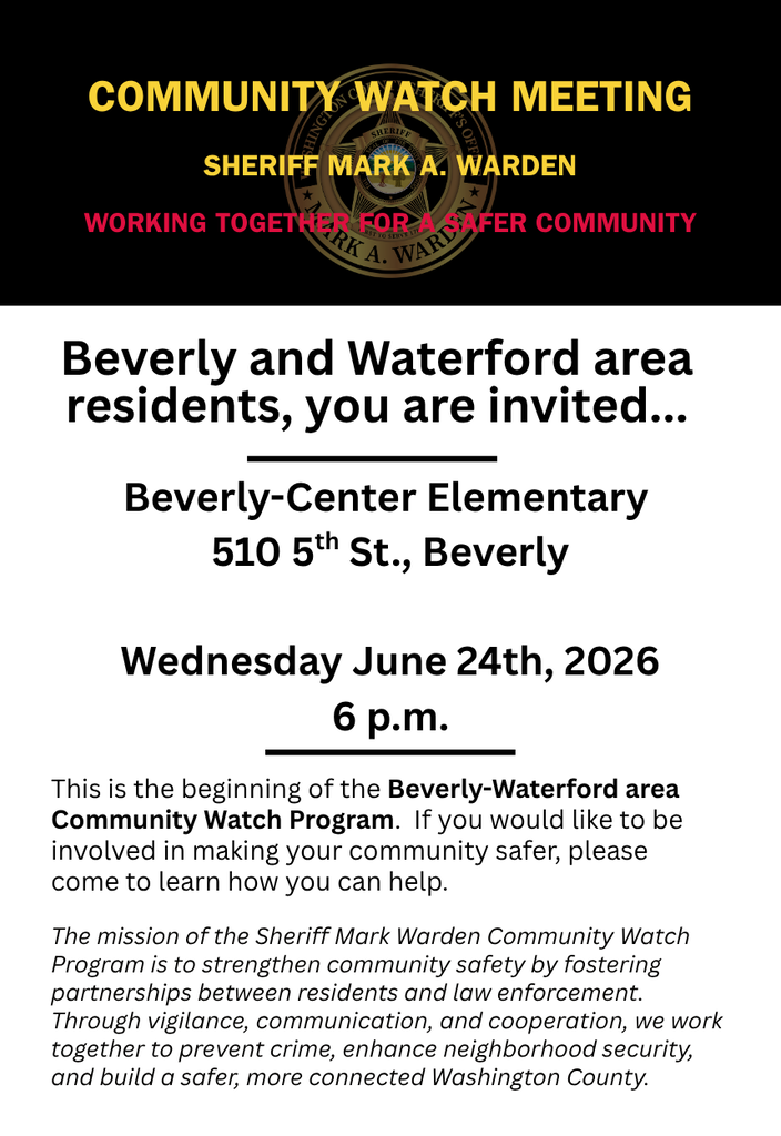 Community Watch Flyer advertising an event at Beverly-Center Elementary on June 24th of 2026. The event is for the Washington County Sheriff's Office to talk about Neighborhood and Community Watch.