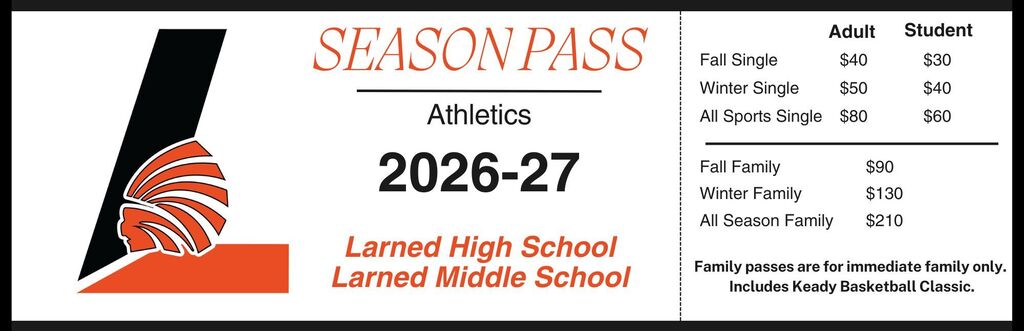 Season Passes for Larned High School and Larned Middle School sports for the 26-27 school year.