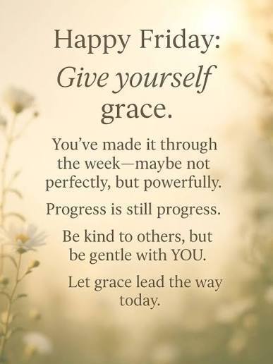 Friday Grace!
