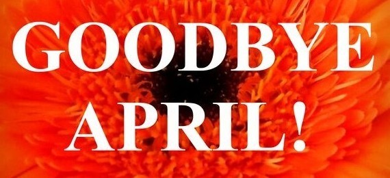 Goodbye April
