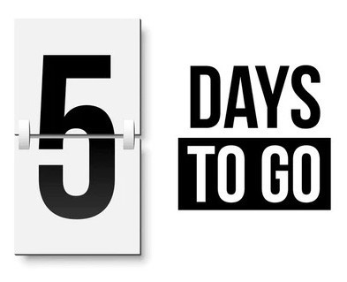 five days more