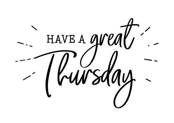 Great Thursday!