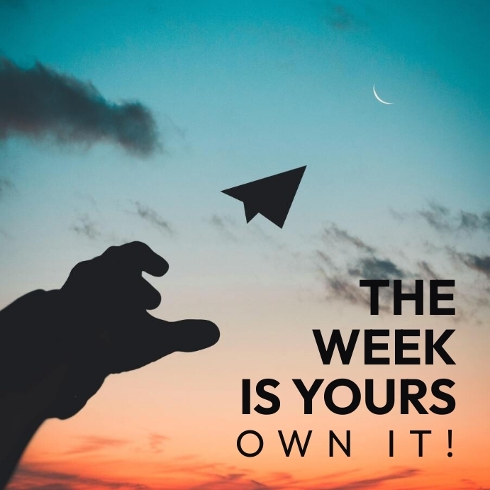 Own Your Week!