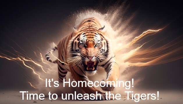 Homecoming Tiger!