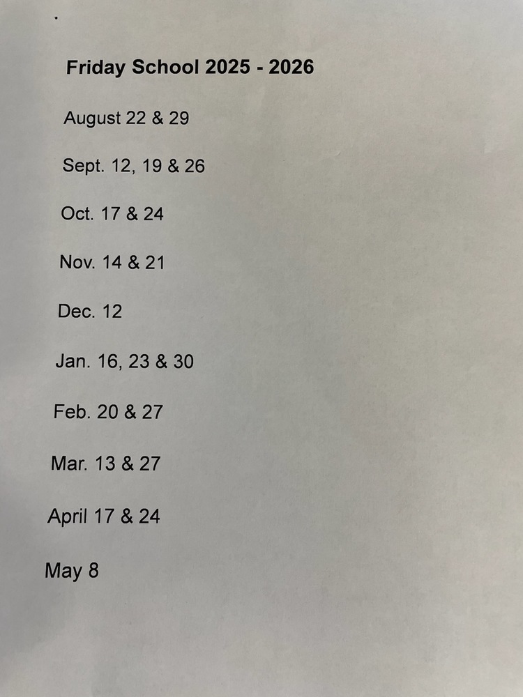 Friday School dates