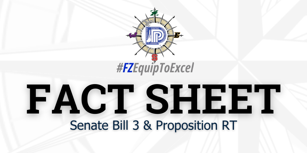 Fact Sheet:  Senate Bill 3 and Prop RT