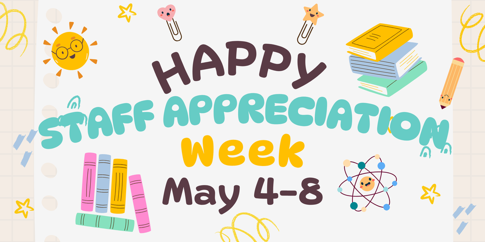 Staff Appreciation Week 2026