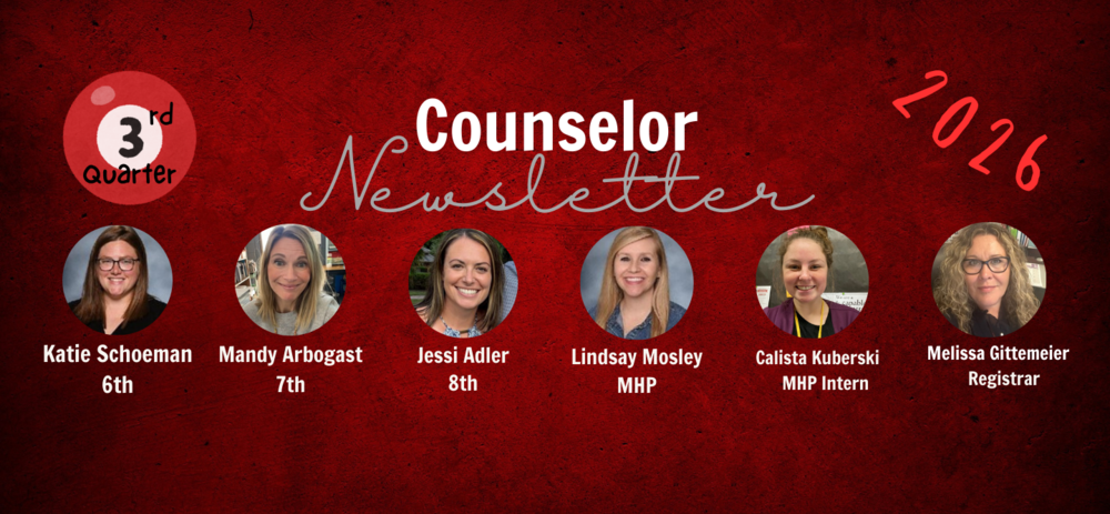 Counselor Newsletter 3rd quarter