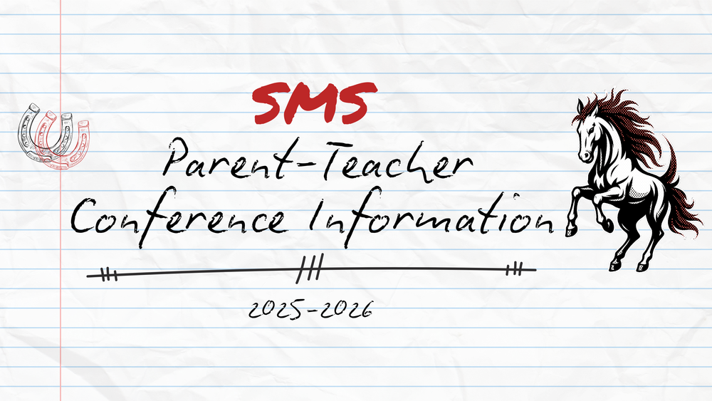 SMS Parent Teacher conference Information