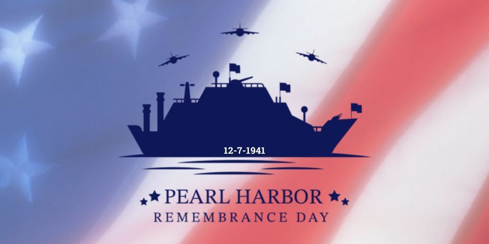 Decorative header: Pearl Harbor Remembrance Day logo with ship and planes over waving American flag background