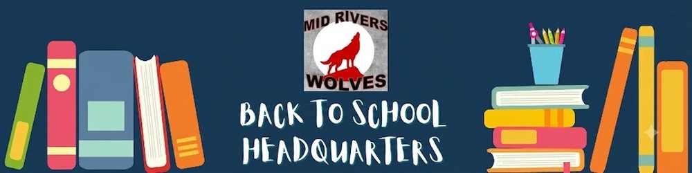 Mid Rivers Elementary Back to School Headquarters