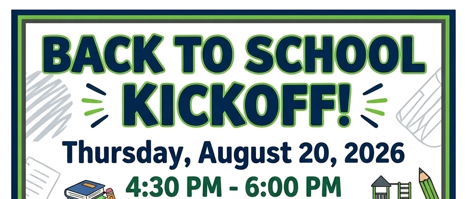 Back to School Kickoff