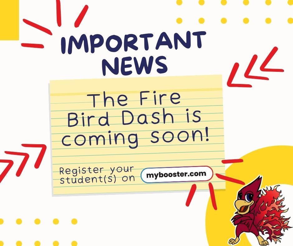 Firebird Dash is coming soon! Aug. 21st-August 29th