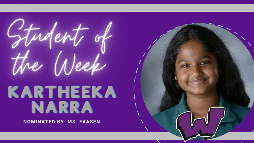Congratulations to our Students of the Week – Emma Bommarito, Liam Devine, and Kartheeka Narra!