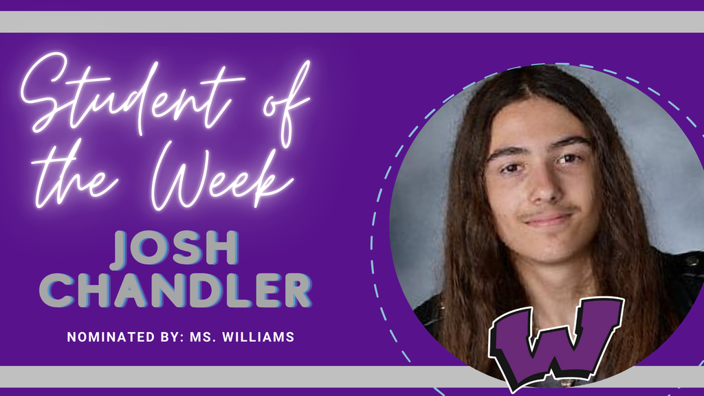 Congratulations to our Students of the Week – Josh Chandler, Dahlia Kuder and Aidan Truong!