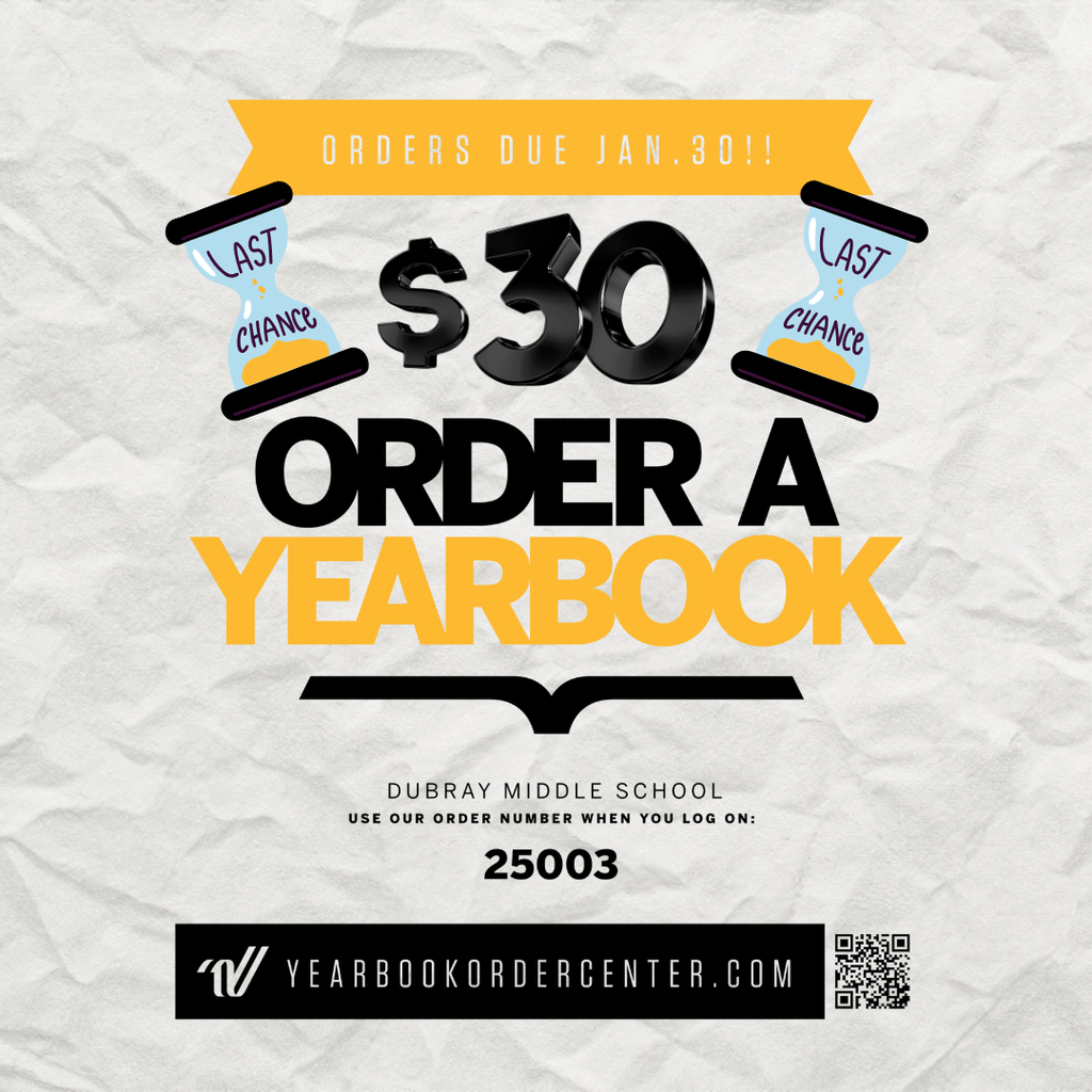Today is the last day to order a yearbook at yearbookordercenter.com order number 25003.