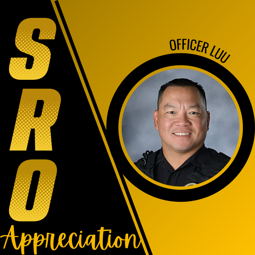 SRO Appreciation - Officer Luu