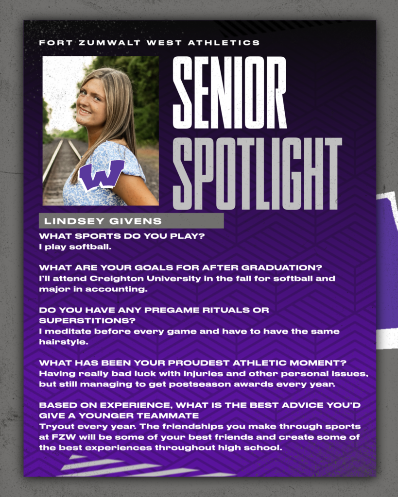 Each Friday of a full week for the remainder of the school year, the Zumwalt West school community will recognize the accomplishments and wisdom of our seniors. In May, as graduation approaches, there will be a Senior Spotlight each school day.