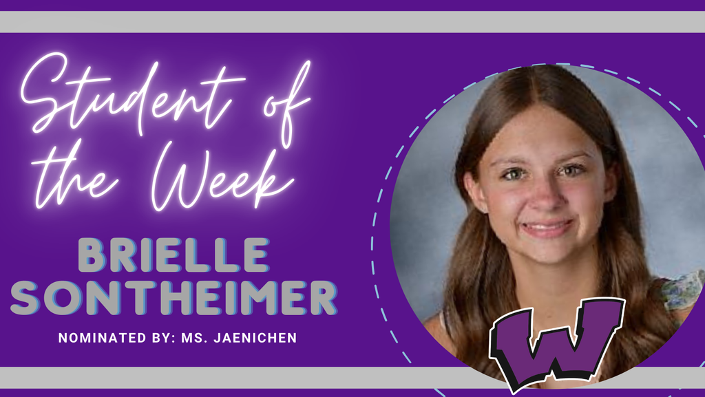 Congratulations to our Students of the Week – Tyler Bishop, Nick Hauk and Brielle Sontheimer!