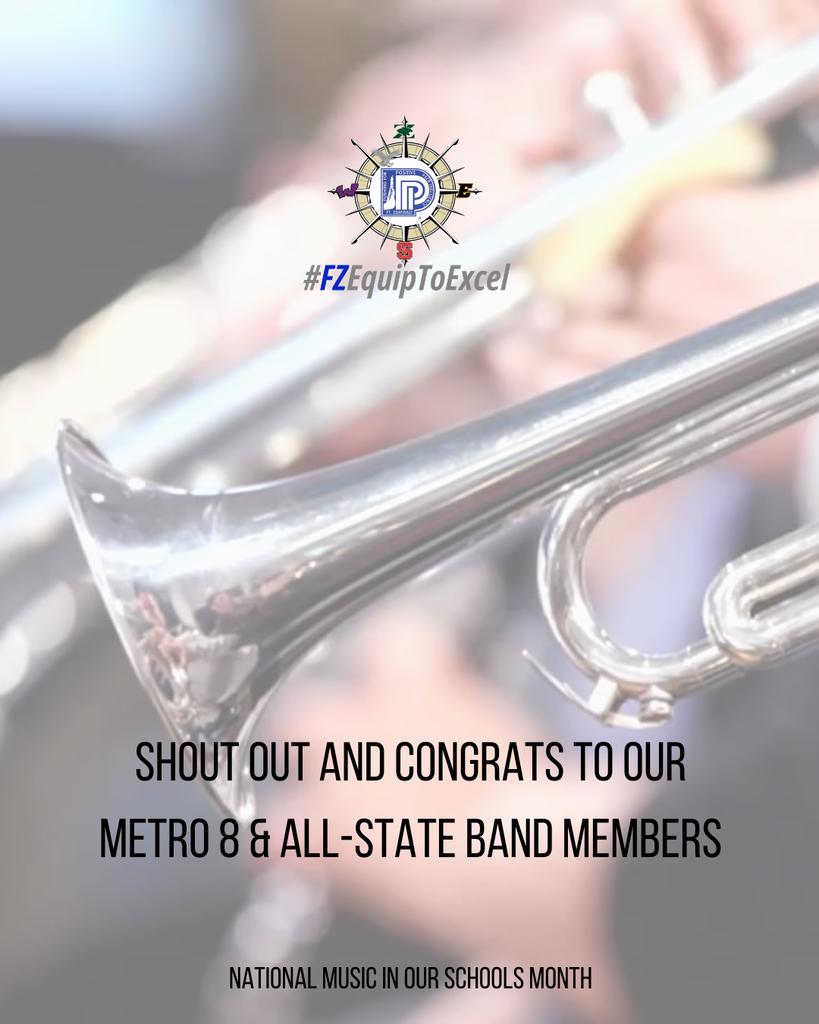 Trumpets in musicians hands behind words: Shout Out and Congrats to our Metro 8 & All-State Band Members