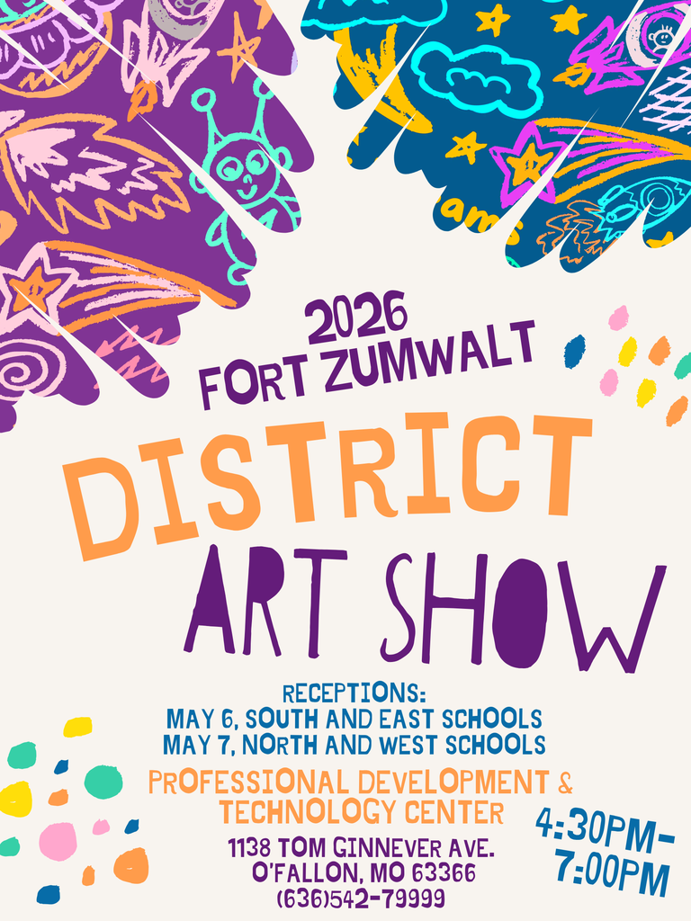 2026 Fort Zumwat District Art Show. Receptions: May 6th South and East Schools, May 7th, north and west schools. PDC 1138 Tom Ginnever, 63366 from 4:30-7pm both evenings. 