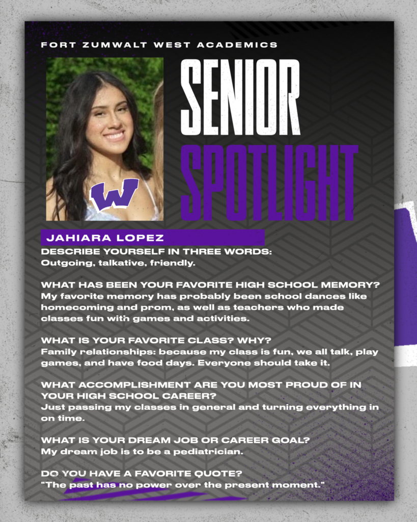 Each Friday of a full week for the remainder of the school year, the Zumwalt West school community will recognize the accomplishments and wisdom of our seniors. In May, as graduation approaches, there will be a Senior Spotlight each school day.