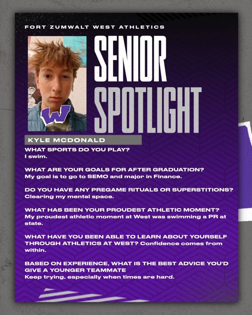 Each day for the remainder of the school year, the Fort Zumwalt West school community will recognize the accomplishments and wisdom of our seniors as their graduation day approaches. 