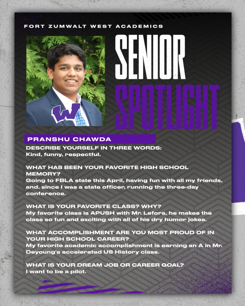Each day for the remainder of the school year, the Fort Zumwalt West school community will recognize the accomplishments and wisdom of our seniors as their graduation day approaches. 