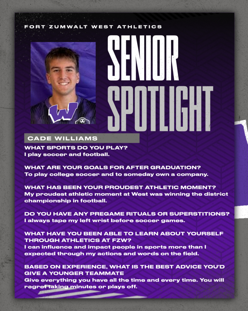 Each day for the remainder of the school year, the Fort Zumwalt West school community will recognize the accomplishments and wisdom of our seniors as their graduation day approaches.