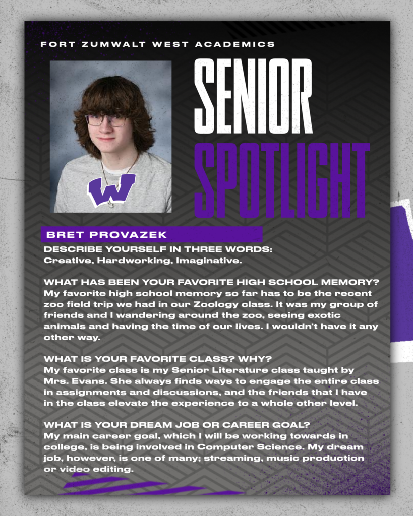 Each day for the remainder of the school year, the Fort Zumwalt West school community will recognize the accomplishments and wisdom of our seniors as their graduation day approaches.