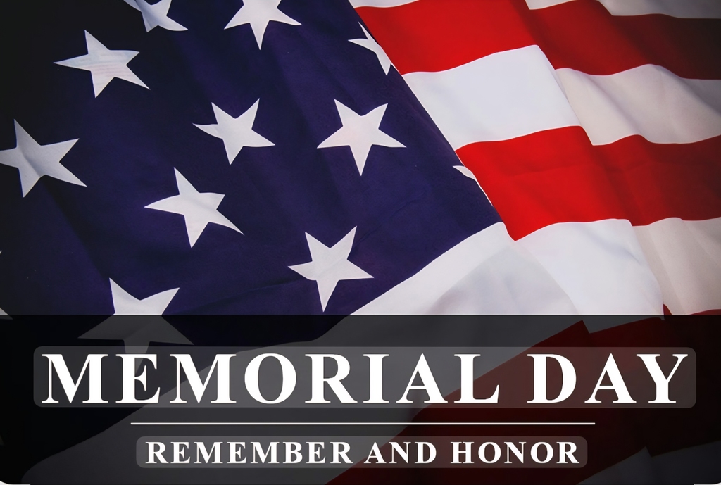 Memorial Day, remember and honor
