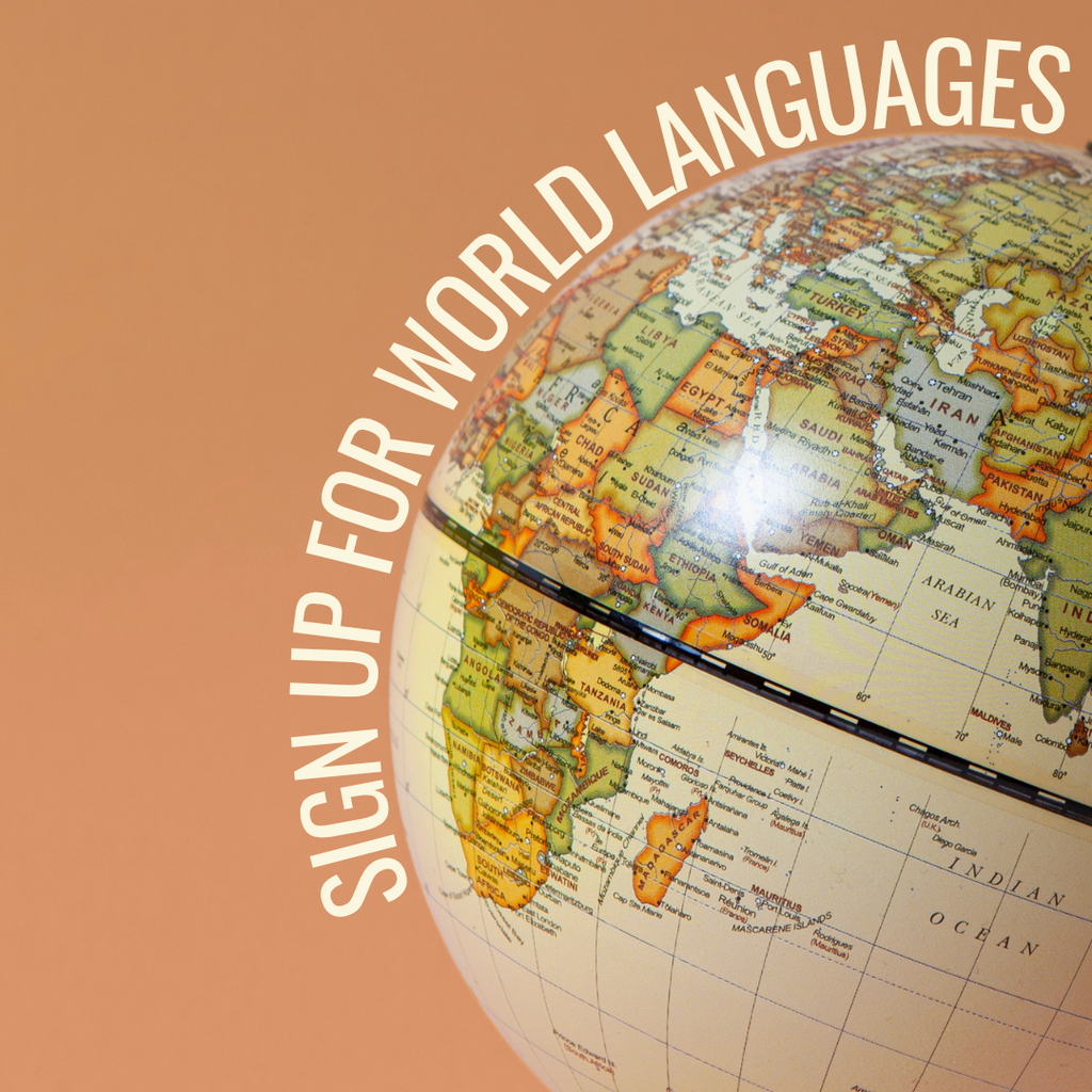 sign up for world languages