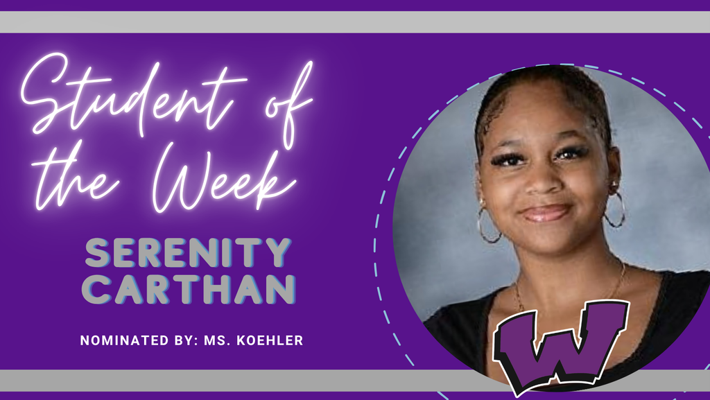 Congratulations to our Students of the Week – Serenity Carthan and Kyle Smith!