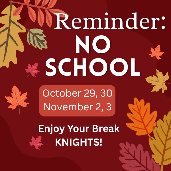 Reminder NO SCHOOL