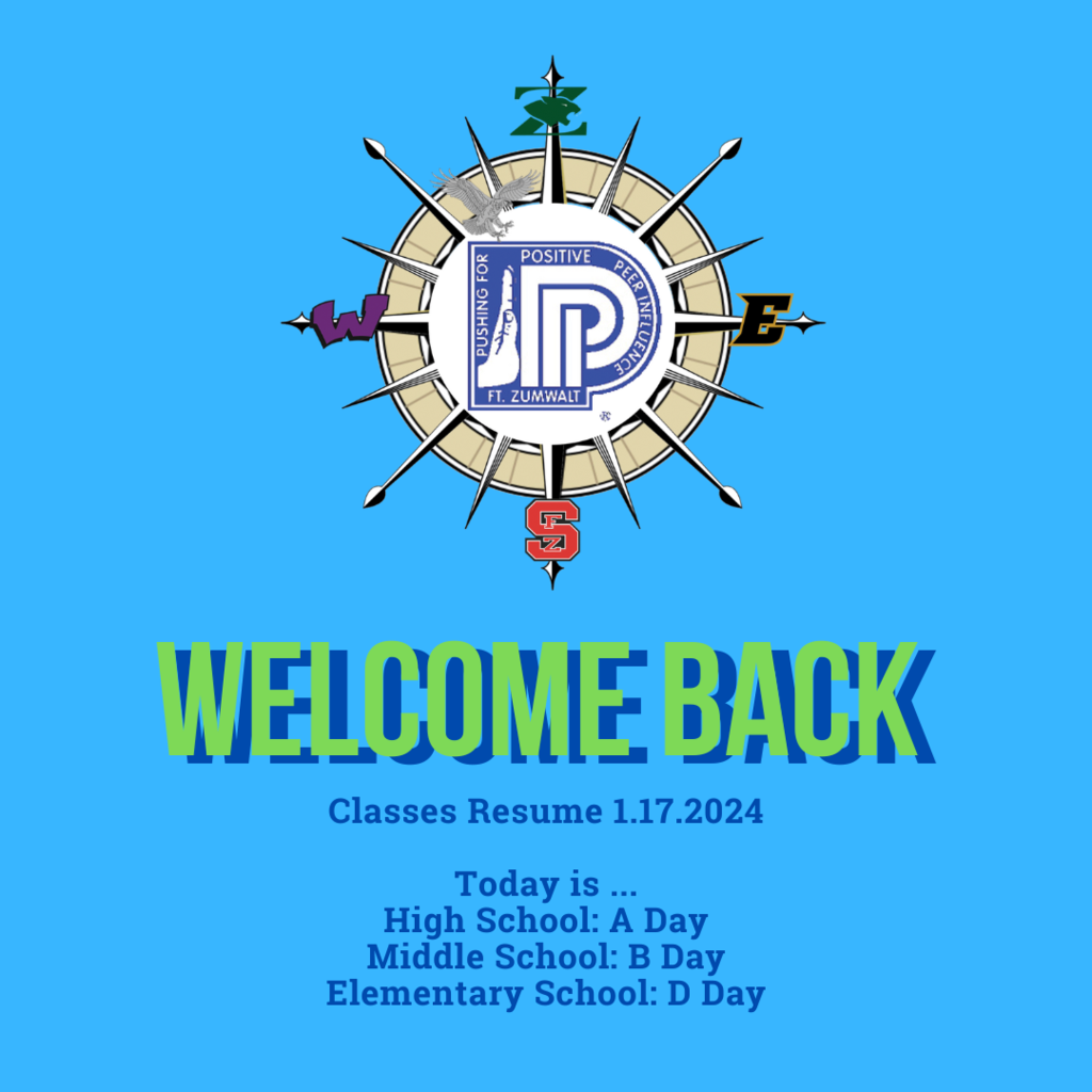 Welcome Back 1.17.24 is an A day at HS, B day at MS, D day at ELEM