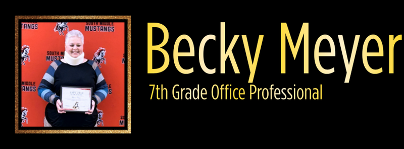 Becky Meyer 7th Grade office professional