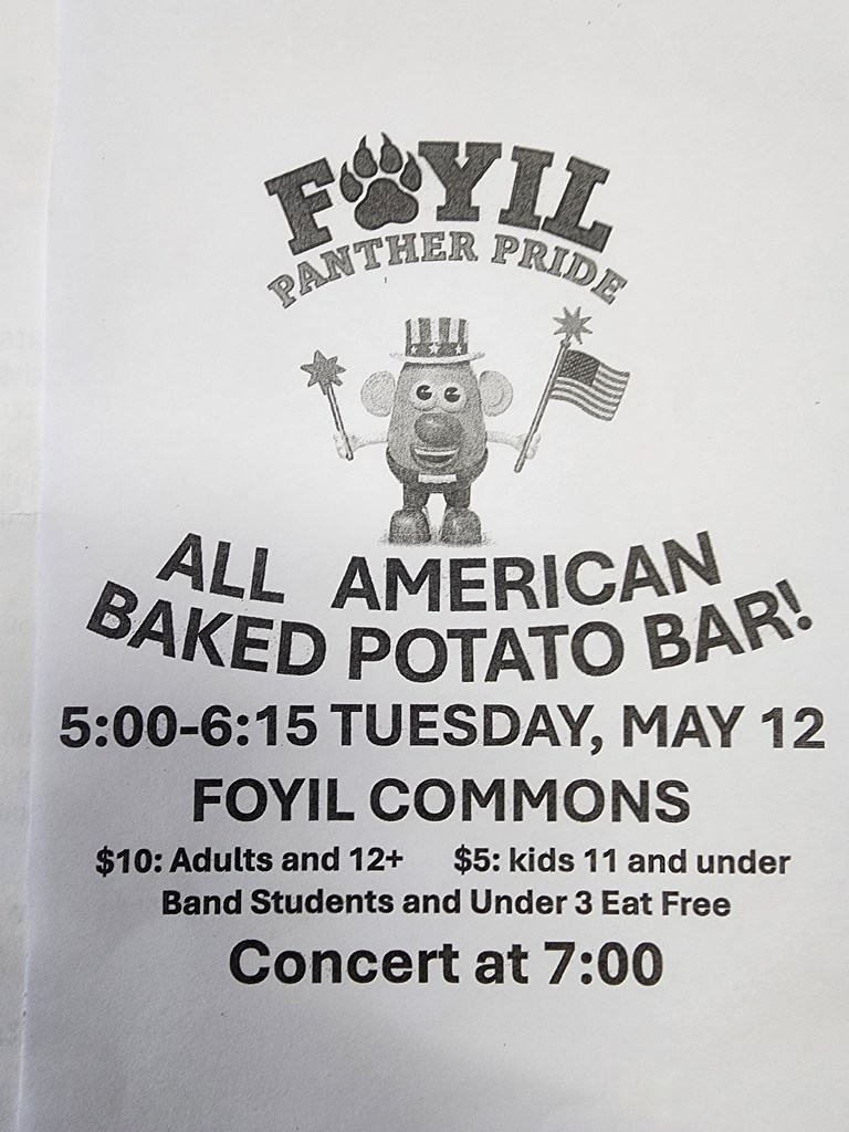 Flyer about the Band Baked Potato Bar Fundraiser from 5:00-6:15pm on Tuesday, May 12 in the Foyil Commons.