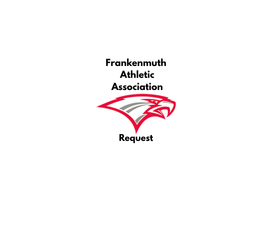 Frankenmuth Athletic Association Request with Eagle Logo