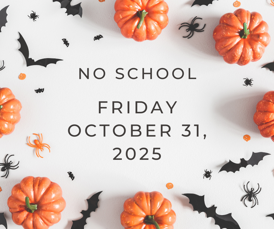 No School Friday, October 31