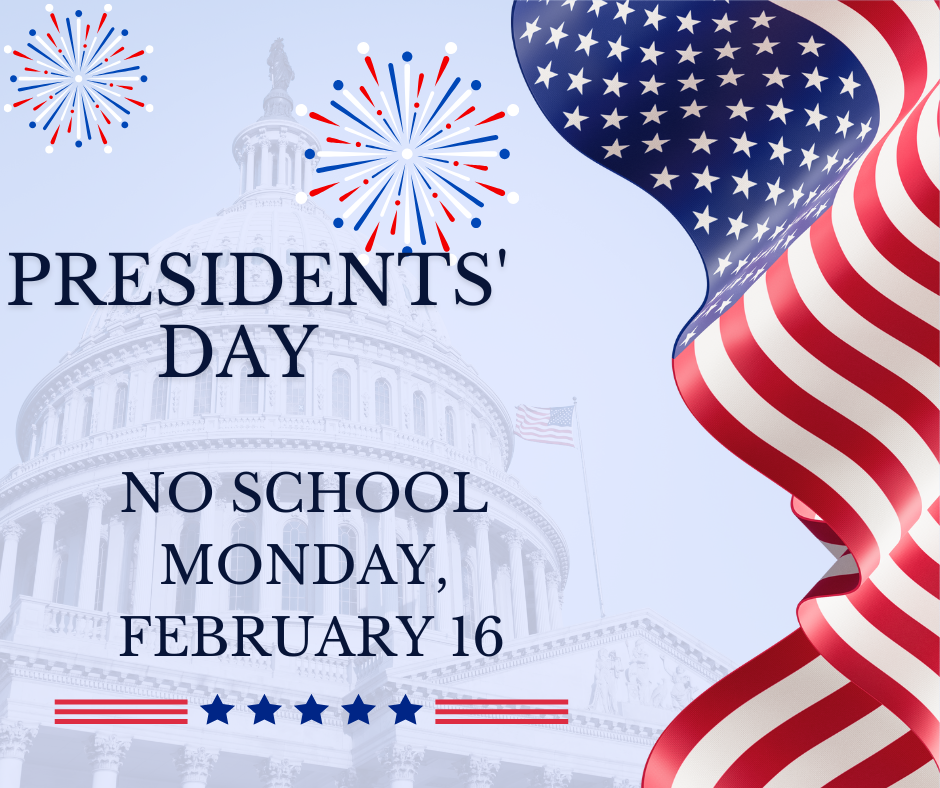 No School Monday, February 16