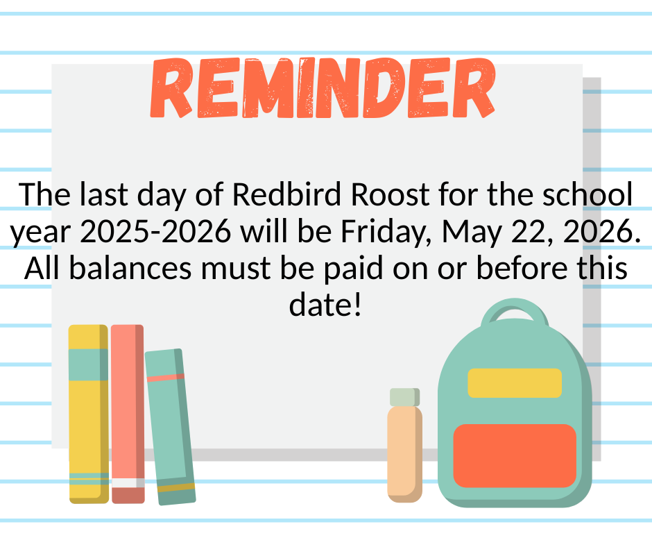 Last day of Redbird Roost is Friday, May 22