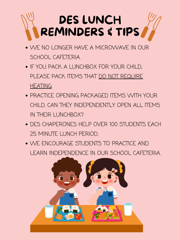 DES Lunch Reminders and Tips