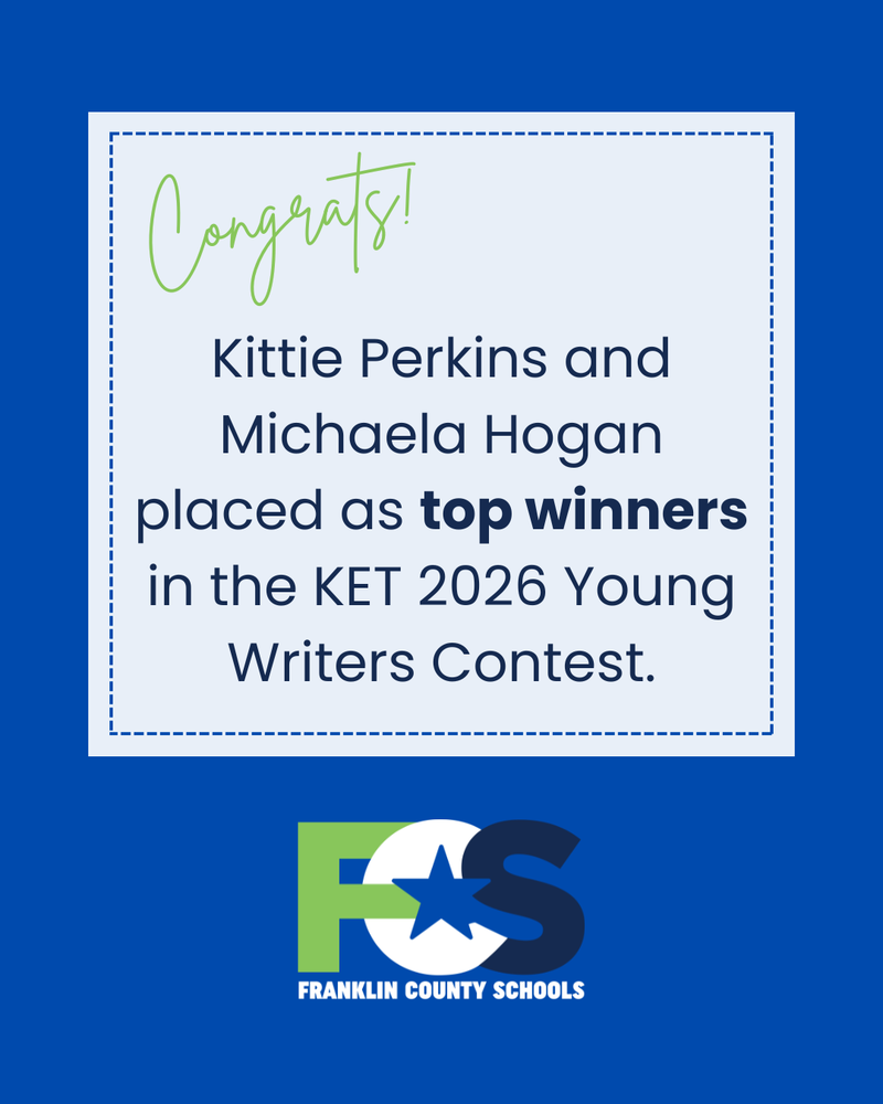 Kittie Perkins and Michaela Hogan placed as top winners in the Kentucky Educational Television’s (KET) 2026 Young Writers Contest.